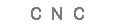 CNC